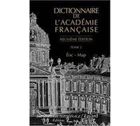 Dictionnaire de l'Académie française, tome 2 (Neuvième Édition): Éoc-Map