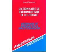 Dictionnaire de l'aeronautique et de l'espace -fr/angl-vol2 Tome 2 Français-anglais - GOURSAU H. - Henri Goursau - cartonné - Dictionnaire et encyclopédie