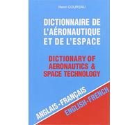Dictionnaire de l'aéronautique et de l'espace, volume 1 : 40.000 traductions (anglais/francais)