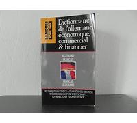 Dictionnaire de l'allemand économique, commercial et financier - Allemand-Français / Français-Allemand