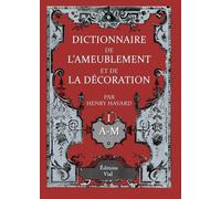 DICTIONNAIRE DE L'AMEUBLEMENT ET DE LA DECORATION - 4 VOLUMES