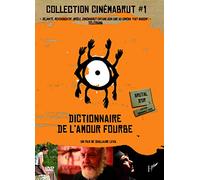 Dictionnaire de l'amour fourbe