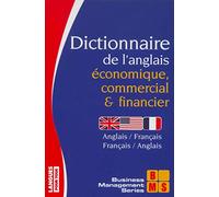 Dictionnaire de l'anglais économique, commercial et financier : anglais-français, français-anglais