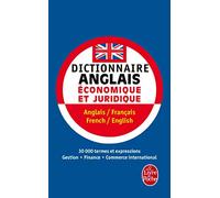 Dictionnaire de l'anglais économique et juridique et du commerce international