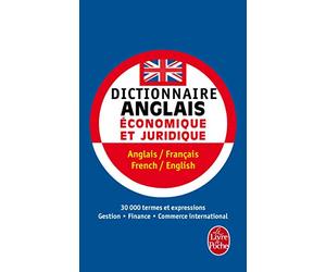 Dictionnaire de l'anglais économique et juridique et du commerce international