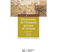 Dictionnaire de l'Antiquité grecque et romaine Philippe Jockey (Auteur), Michel Sève (Auteur), Etienne Wolff (Auteur), Jean-Paul Thuillier (Editeur en chef)