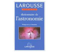 Dictionnaire de l'astronomie