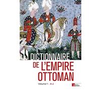 Dictionnaire de l'empire ottoman