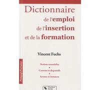 DICTIONNAIRE DE L'EMPLOI, DE L'INSERTION ET DE LA FORMATION