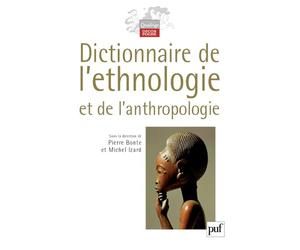 Dictionnaire de l'ethnologie et de l'anthropologie