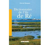 Dictionnaire De L'Ile De Re