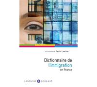 Dictionnaire de l'immigration - Smaïn Laacher - Larousse - broché - Dictionnaire et encyclopédie