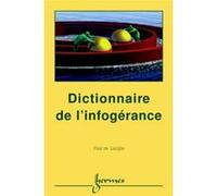 Dictionnaire de l'infogérance Nicolas Manson (Auteur), Pierre LAIGLE (Auteur)