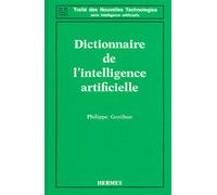 Dictionnaire de l'intelligence artificielle - Philippe Genthon - Hermes Science Publications - broché - Dictionnaire et encyclopédie