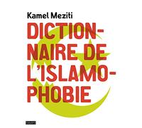 Dictionnaire de l'islamophobie