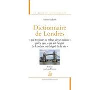Dictionnaire de Londres Sabine Albert (Auteur), Jean Pruvost (Préface)
