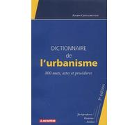 Dictionnaire de l'urbanisme