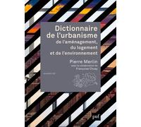 Dictionnaire de l'urbanisme, de l'aménagement, du logement et de l'environnement