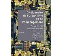 Dictionnaire de l'urbanisme, de l'aménagement, du logement et de l'environnement