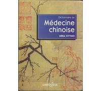 Dictionnaire de médecine chinoise