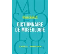 Dictionnaire de muséologie - ICOM - Armand Colin - broché - Dictionnaire et encyclopédie