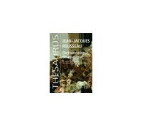 Jean-Jacques Rousseau – Dictionnaire de musique – Fac-similé de l'édition de 1768 – Broché