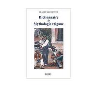Dictionnaire de mythologie tzigane - Claude Lecouteux - Imago - broché - Essai