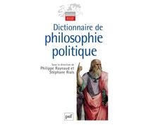 Dictionnaire de philosophie politique - Stéphane Rials - Puf - broché - Dictionnaire et encyclopédie