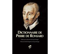 Dictionnaire De Pierre De Ronsard