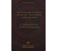 Dictionnaire de poche français-vietnamien: (10 000 mots usuels)
