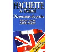 Dictionnaire de poche Hachette et Oxford : Français-Anglais/Anglais-Français