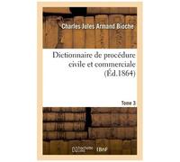 Dictionnaire De Procédure Civile Et Commerciale