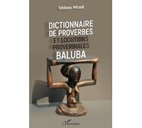 Dictionnaire de proverbes et locutions proverbiales Baluba – L'Harmattan