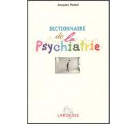 Dictionnaire de psychiatrie et de psychopathologie clinique