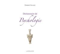 Dictionnaire de psychologie - Collectif - Larousse - broché - Dictionnaire et encyclopédie