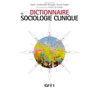 Dictionnaire de sociologie clinique - Pascal Fugier - Eres - broché - Dictionnaire et encyclopédie