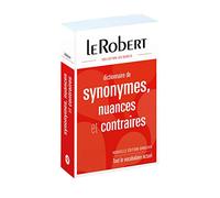 Dictionnaire de synonymes, nuances et contraires: Relié