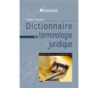 Dictionnaire de terminologie juridique anglais-français