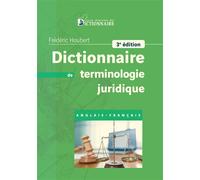 Dictionnaire de terminologie juridique anglais-français 3e Edition 2026 - Frédéric Houbert - Dicoland Lmd - broché - Dictionnaire et encyclopédie
