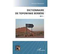 Dictionnaire de toponymie berbère - Hassane Benamara - L'harmattan - broché - Dictionnaire et encyclopédie