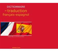Dictionnaire de traduction français-espagnol - Albert Belot - Armand Colin - broché - Dictionnaire et encyclopédie