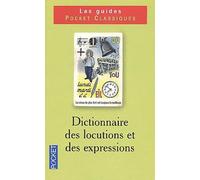 Dictionnaire de vocabulaire, tome 2 : Locutions et expressions