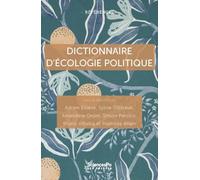 Collectif – Dictionnaire d'écologie politique – Broché