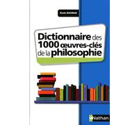 Dictionnaire des 1000 oeuvres clés de la philosophie