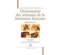 Guy Lavorel – Dictionnaire des animaux de la littérature française – Hôtes de la terre – Broché