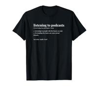Dictionnaire des auditeurs Podcasts drôles Audiophile T-Shirt