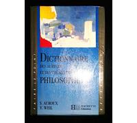 Dictionnaire des auteurs et des thèmes de la philosophie