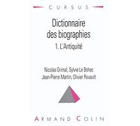 Dictionnaire des biographies, tome 1 : L'Antiquité