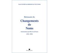DICTIONNAIRE DES CHANGEMENTS DE NOMS 2010-2020