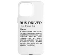 Dictionnaire des Chauffeurs de Bus Transport Scolaire Coque pour iPhone 15 Pro Max